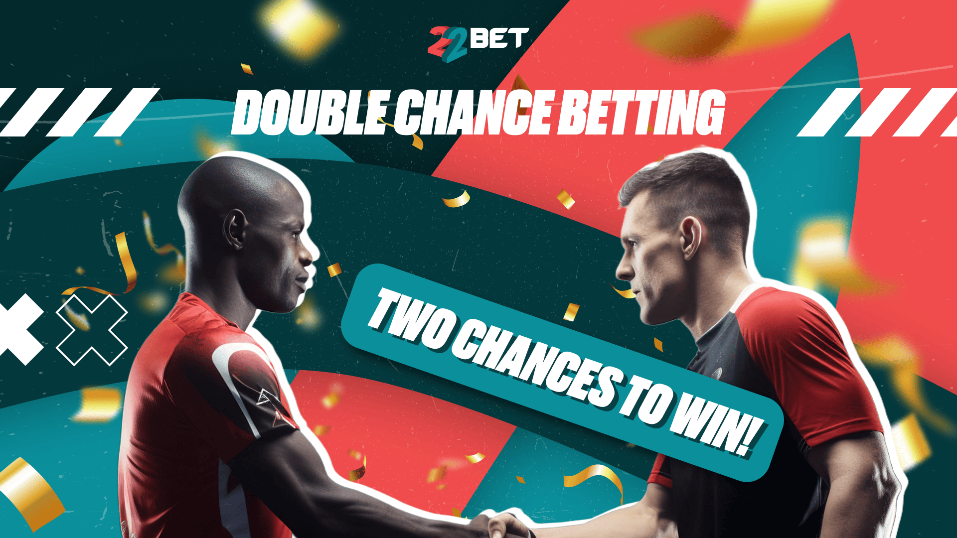 Double Chance Betting -  Two Chances to Win!