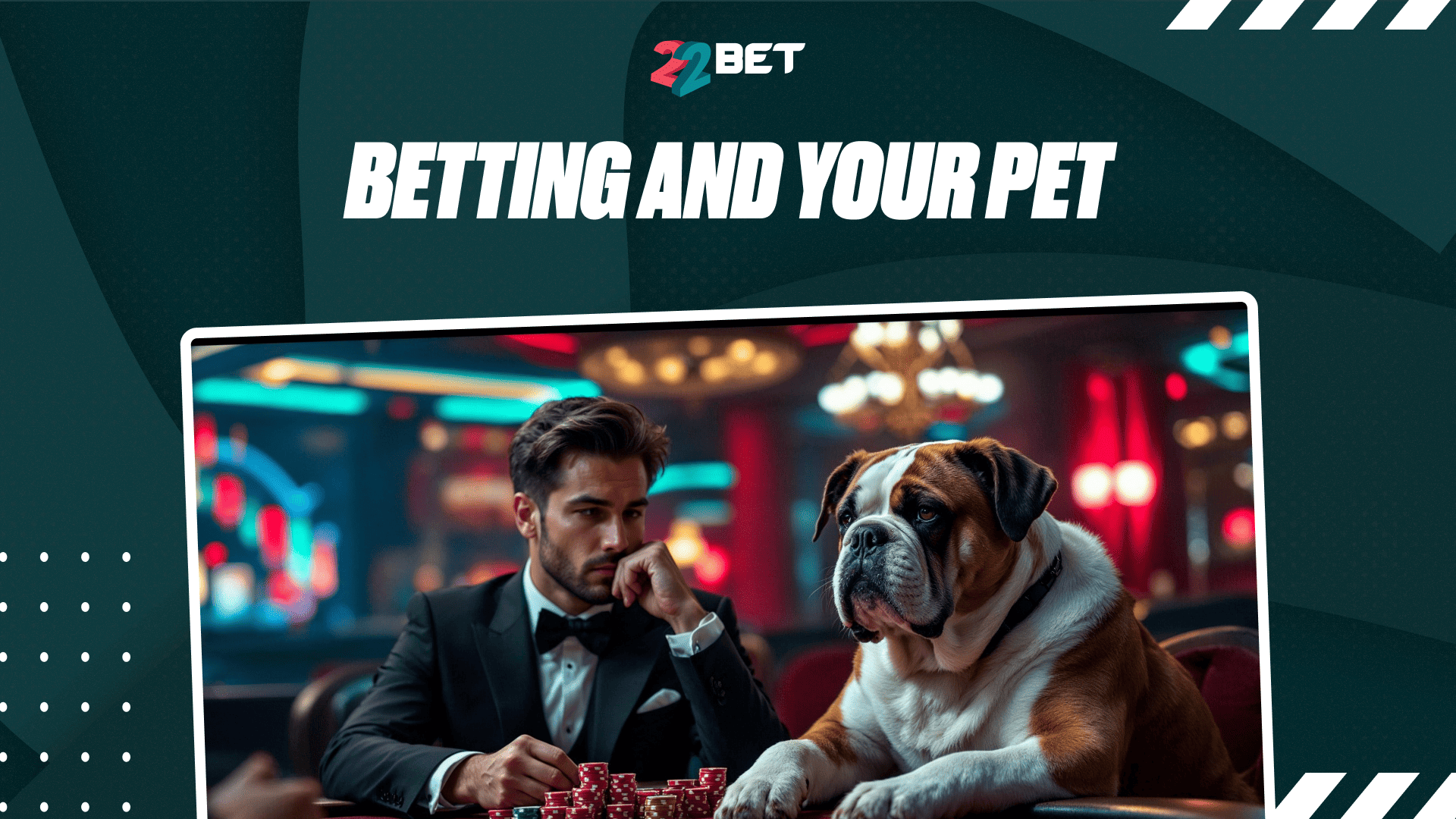 Betting and Your Pet